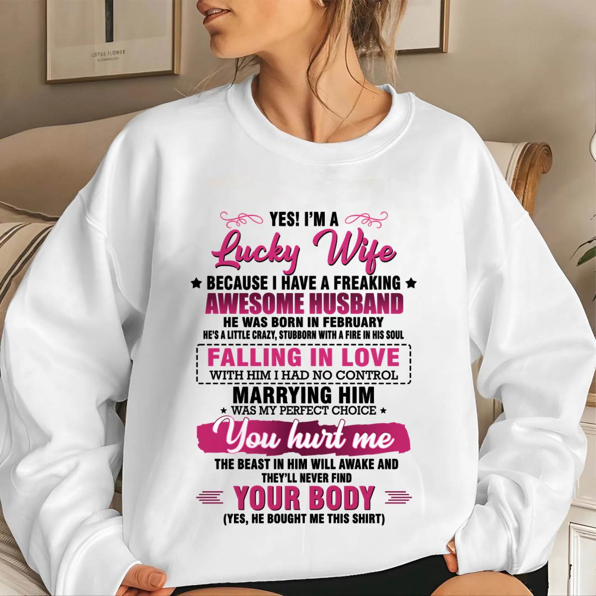 FEBRUARY - YES! I’M A LUCKY WIFE BECAUSE I HAVE A FREAKING AWESOME HUSBAND - FROM HUSBAND - TLEE02 (SKU26T-01-08-02)