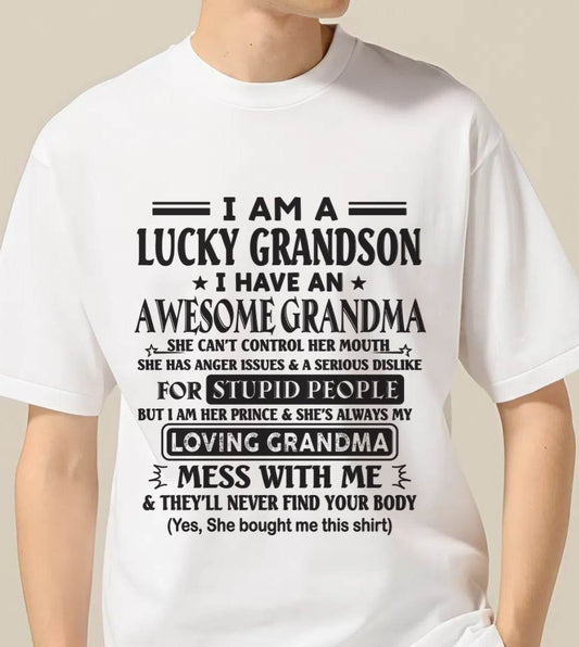 I AM A LUCKY GRANDSON I HAVE AN AWESOME GRANDMA - FROM GRANDMA - TLEE00 (SKU12-40-00)