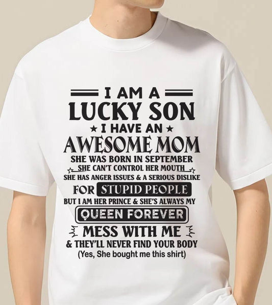 SEPTEMBER - I AM A LUCKY SON I HAVE AN AWESOME MOM - FROM MOM - TLEE09 (SKU11-37-09)