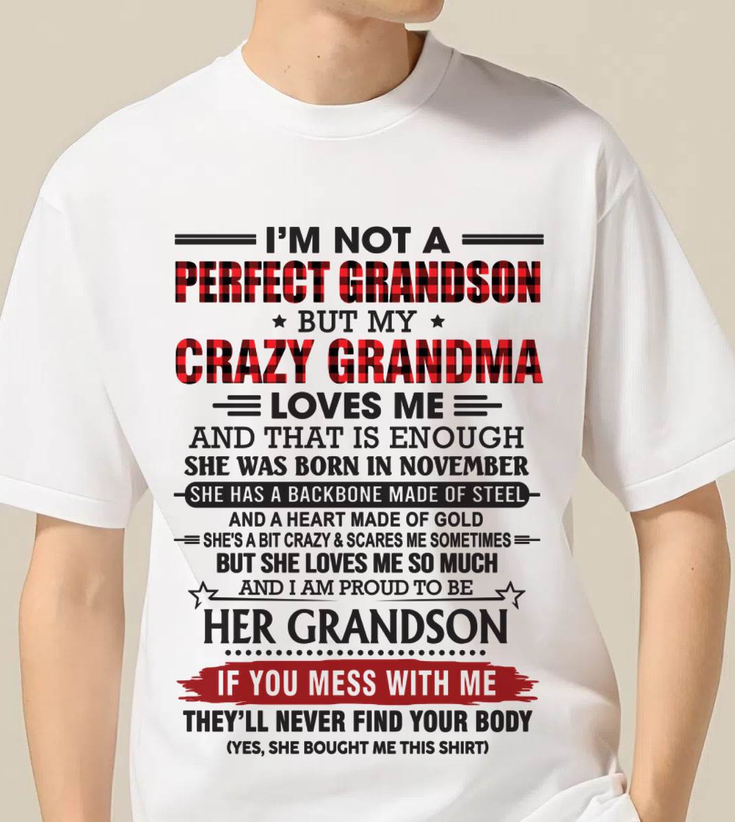 NOVEMBER - I’M NOT PERFECT, BUT MY CRAZY GRANDMA LOVES ME - FROM GRANDMA - TLEE11 (SKU26T-01131-11)