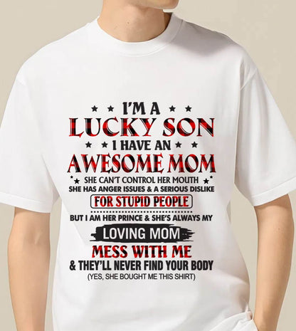 I’M A LUCKY SON I HAVE AN AWESOME MOM - FROM MOM - TLEE00 (SKU26T-01-24-00)