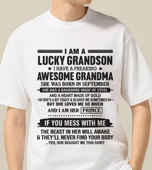 SEPTEMBER - I AM A LUCKY GRANDSON I HAVE A FREAKING AWESOME GRANDMA - FROM GRANDMA - TLEE09 (SKU11-29-09)