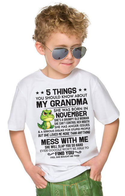 NOVEMBER - 5 THINGS YOU SHOULD KNOW ABOUT MY GRANDMA – AND YOU'D BETTER NOT MESS WITH ME - FROM GRANDMA - TLEE11 (SKU10-06-11)