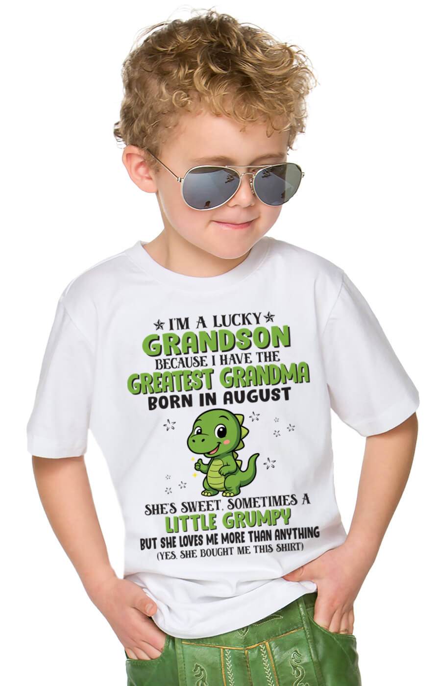 AUGUST - I'M A LUCKY GRANDSON BECAUSE I HAVE THE GREATEST GRANDMA - FROM GRANDMA - TLEE08 (SKU09-86-08)