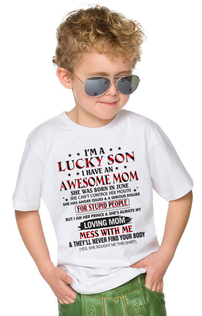 JUNE - I’M A LUCKY SON I HAVE AN AWESOME MOM - FROM MOM - TLEE06 (SKU26T-01-24-06)