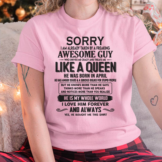 April - Sorry I am already taken by a freaking awesome guy - Gift for Wife From Husband - TLEE04 (SKU08-25-04)