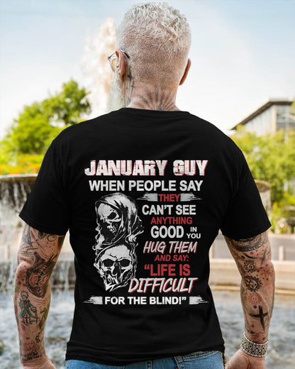 JANUARY GUY - WHEN THEY CAN’T SEE ANYTHING GOOD IN YOU - FOR MAN - TLEE01 (SKU12-253-01)